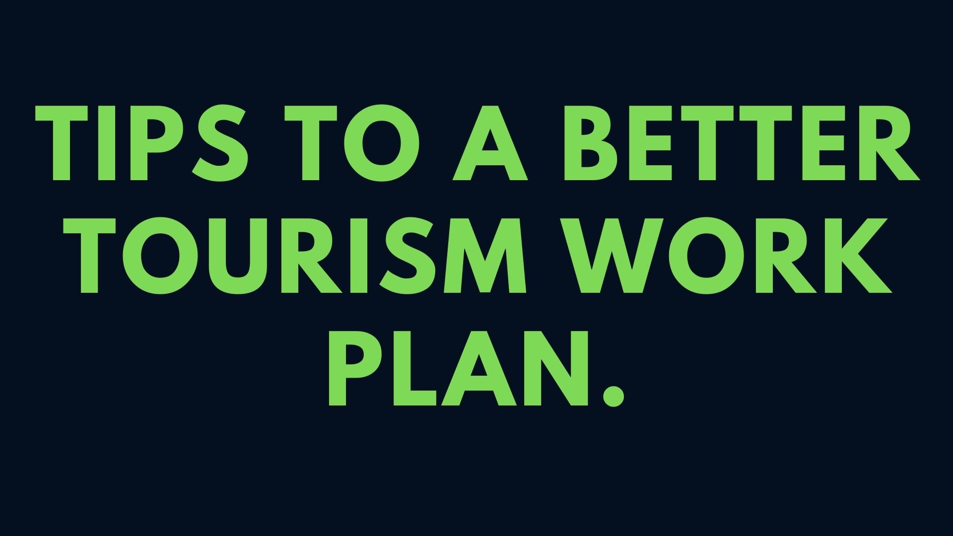 Tourism Work Plan