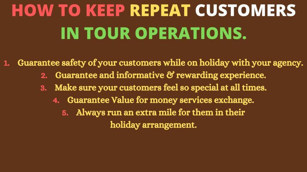 Keeping Repeat Customers In Tour Operations