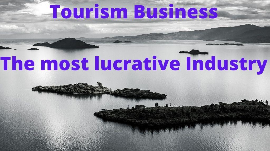 Tourism Is The Best Business