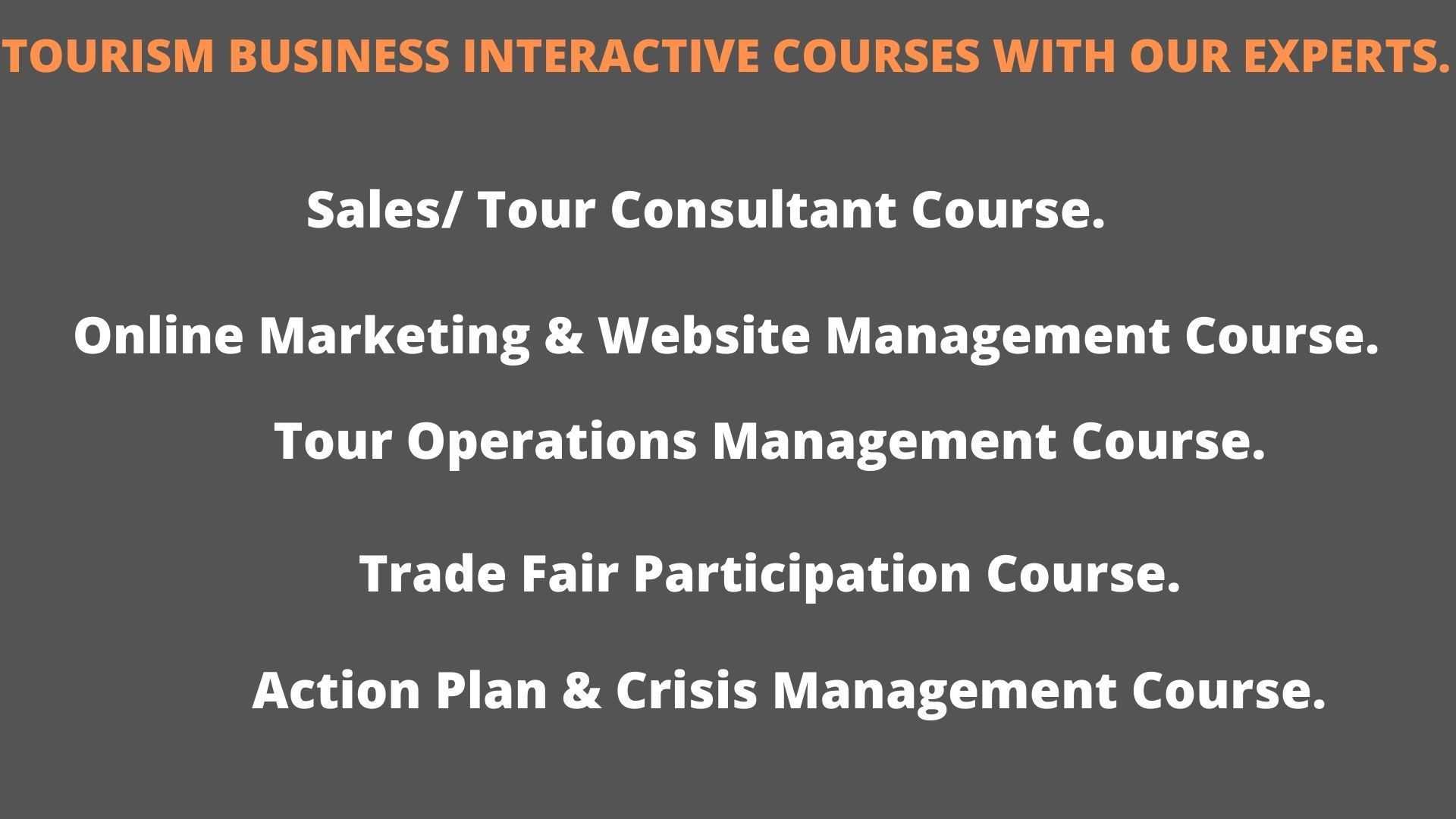 Tourism Business Interactive Courses
