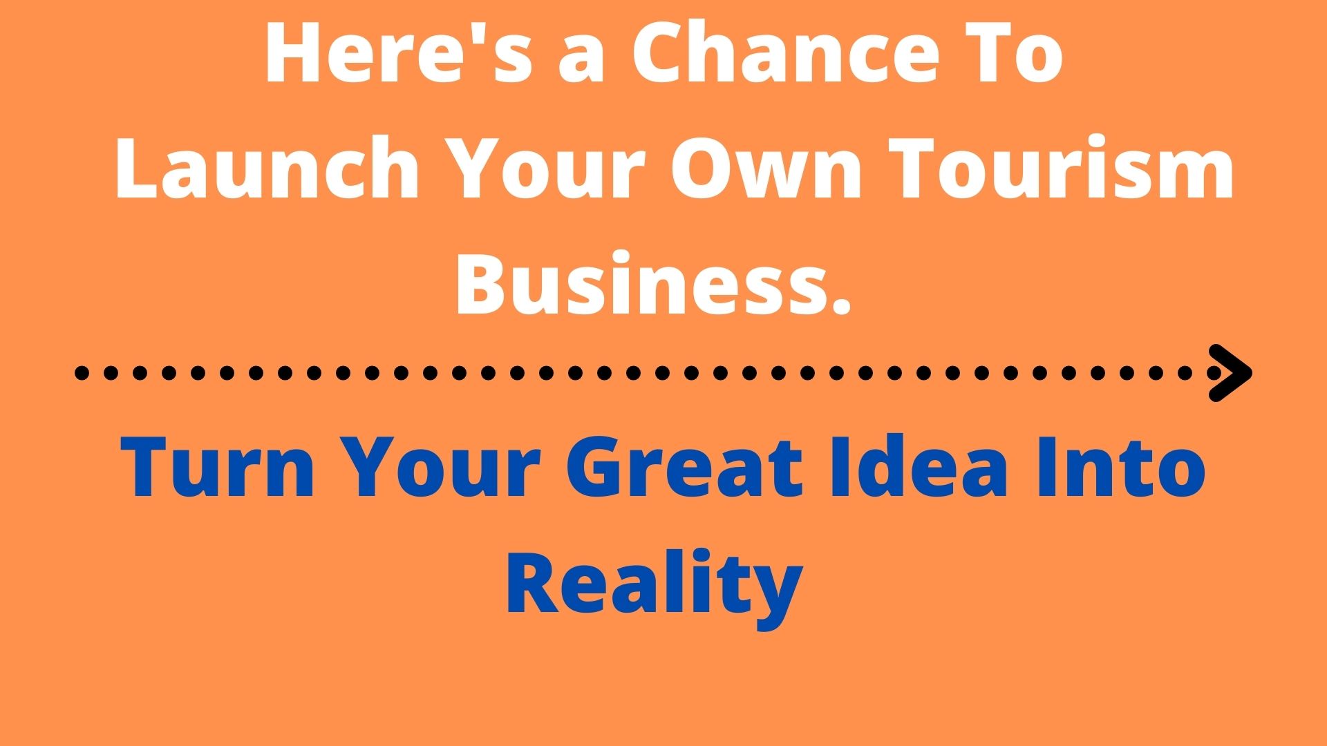 Launching Your Own Tourism Business
