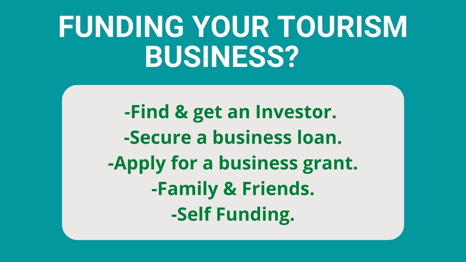 How To Find Funding For A Tourism Business
