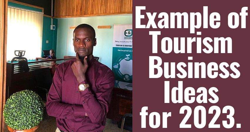 Tourism Businesses To Start In 2023