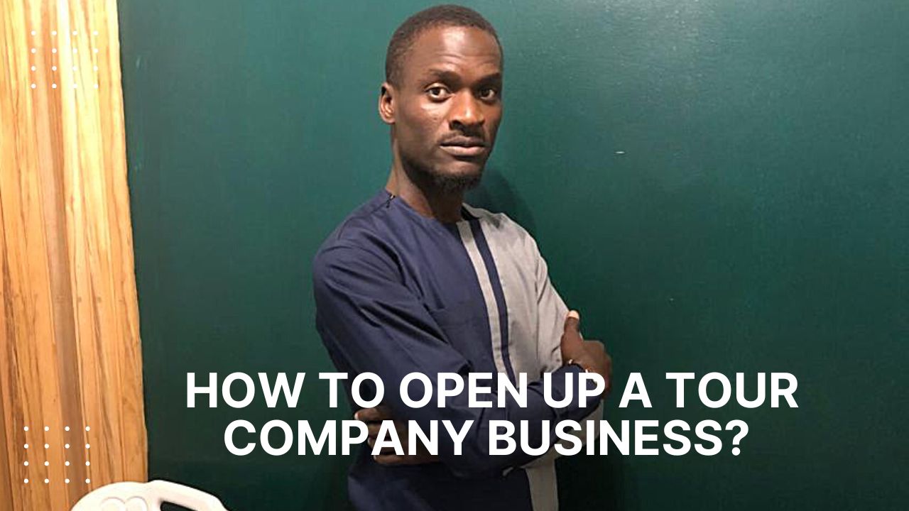 How To Open Up A Tour Company